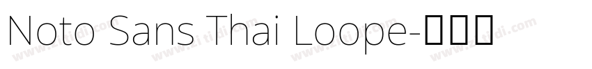 Noto Sans Thai Loope字体转换